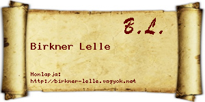 Birkner Lelle névjegykártya